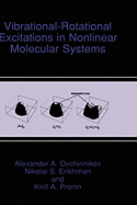 Vibrational-Rotational Excitations in Nonlinear Molecular Systems