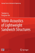 Vibro-Acoustics of Lightweight Sandwich Structures