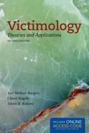 Victimology: Theories and Applications