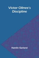 Victor Ollnee's Discipline