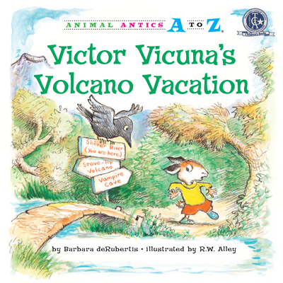 Victor Vicuna's Volcano Vacation - deRubertis, Barbara