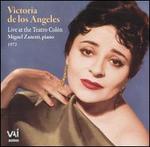 Victoria de los Angeles Live at the Teatro Coln