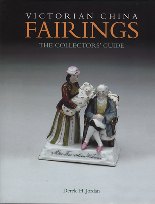 Victorian China Fairings - Jordan, Derek H