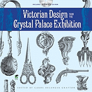 Victorian Design from the Crystal Palace Exhibition: Includes CD-ROM