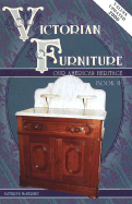 Victorian Furniture, Our American Heritage - McNerney, Kathryn
