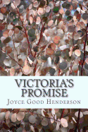 Victoria's Promise