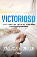 Victorioso: Jess derrota a todos tus enemigos de forma aplastante