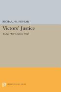 Victors' Justice: Tokyo War Crimes Trial
