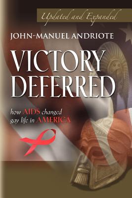 Victory Deferred - Andriote, John-Manuel