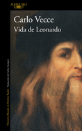 Vida de Leonardo / Leonardo's Life