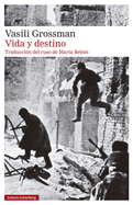 Vida Y Destino (Stalingrado 2)