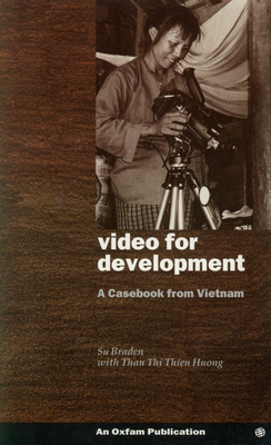 Video for Development - Braden, Su, and Huong, Than Thi Thien