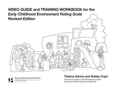 Video Guide and Training Workbook for the Ecers-R - Harms, Thelma, and Cryer, Debby