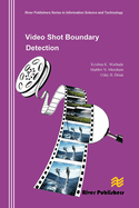 Video Shot Boundary Detection