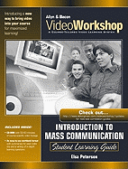 Videoworkshop for Introduction to Mass Communication: Student Learning Guide with CD-ROM