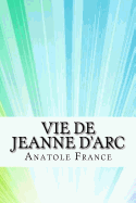 Vie de Jeanne d'Arc