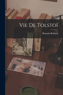 Vie De Tolsto