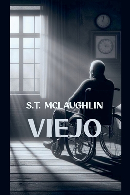 Viejo - McLaughlin, S T