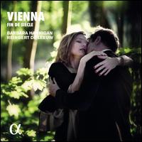 Vienna: Fin de Sicle - Barbara Hannigan (soprano); Reinbert de Leeuw (piano)