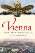 Vienna: The International Capital