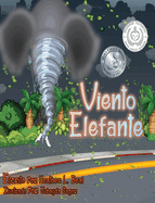 Viento Elefante (Spanish Edition): Un libro de seguridad de tornados