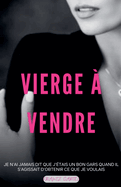 Vierge ? vendre