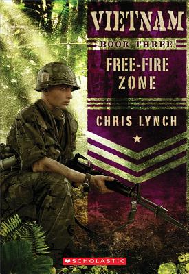 Vietnam #3: Free-Fire Zone: Volume 3 - Lynch, Chris