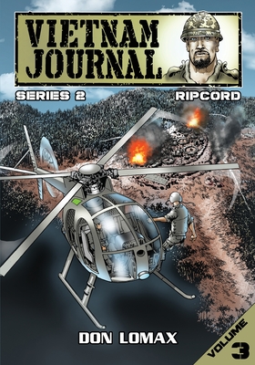 Vietnam Journal - Series 2: Volume 3 - Ripcord - 