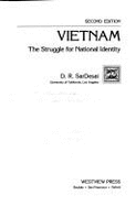 Vietnam: The Struggle for National Identity, Second Edition