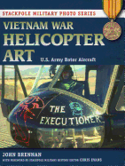 Vietnam War Helicopter Art: U.S. Army Rotor Aircraft