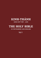 Vietnamese and English Old Testament: Vol I: Vol I