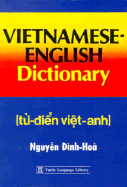 Vietnamese English Dictionary - Dinh-Hoa, Nguyen, and Dihn-Hoa, Nguyen, and Nguyyen, Inh Hoa