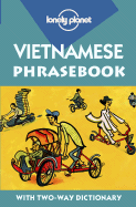 Vietnamese Phrasebook - Lonely Planet, and Hoang, Thinh