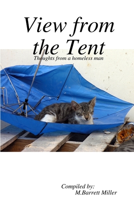 View from the Tent - Miller, M Barrett