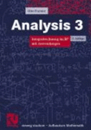 Vieweg Studium, Analysis 3. Integralrechnung Im Irn Mit Anwendungen - Forster, Otto