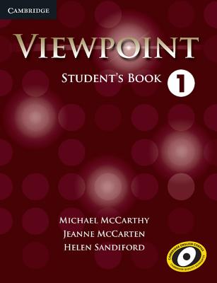 Viewpoint Level 1 Student's Book - McCarthy, Michael, and McCarten, Jeanne, and Sandiford, Helen