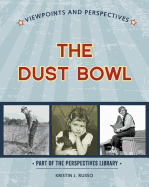 Viewpoints on the Dust Bowl