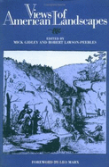 Views of American Landscapes - Gidley, Mick (Editor), and Lawson-Peebles, Robert (Editor)