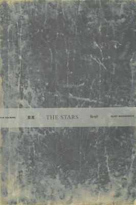 Vija Celmins & Eliot Weinberger: The Stars - Celmins, Vija, and Weinberger, Eliot (Text by)