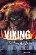 Viking: The Story of a Raider