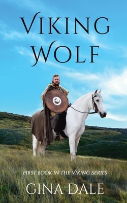 Viking Wolf - Dale, Gina