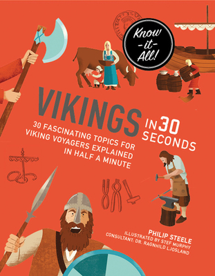 Vikings in 30 Seconds - Steele, Philip