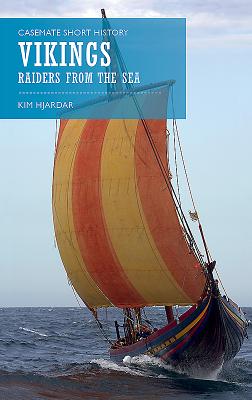 Vikings: Raiders from the Sea - Hjardar, Kim
