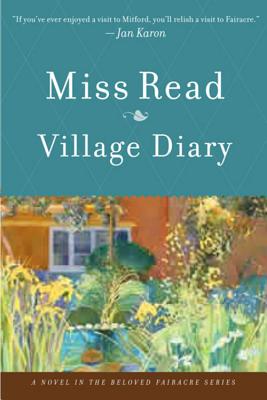 Village Diary - Read, Miss