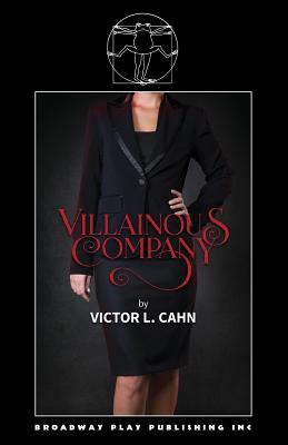 Villainous Company - Cahn, Victor L
