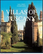 Villas of Tuscany - Cresti, Carlo, and Listri, Massimo (Photographer)