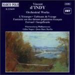 Vincent d'Indy: Orchestral Works
