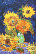 Vincent Van Gogh Cuaderno: Jarrn Con Cinco Girasoles - Diario Elegante - Perfecto Para Tomar Notas - Ideal Para La Escuela, El Estudio, Recetas O Contraseas