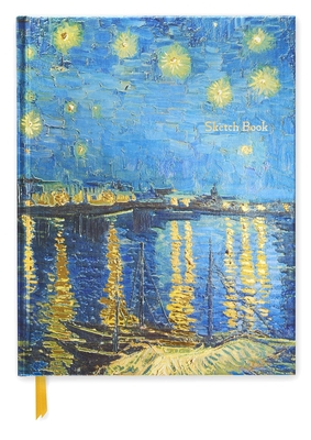 Vincent Van Gogh: Starry Night Over the Rhne (Blank Sketch Book) - Flame Tree Studio (Creator)