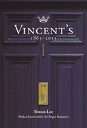 Vincent's 1863 - 2013